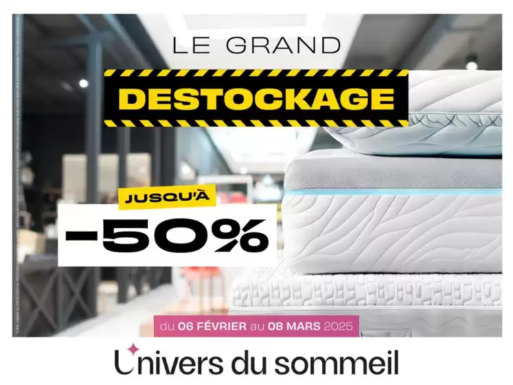 Catalogue L'univers du sommeil à Agen | Destockage Jusqu'à -50% | 07/02/2025 - 08/03/2025