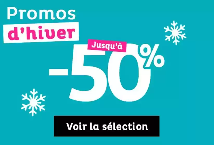 Catalogue Chaussea à Laval | Promos d'hiver -50% | 07/02/2025 - 28/02/2025