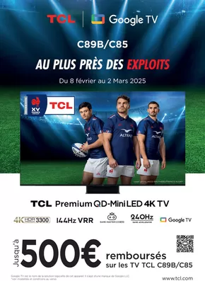 Catalogue Group Digital à Montigny-lès-Metz | TCL TV C85 | 10/02/2025 - 02/03/2025