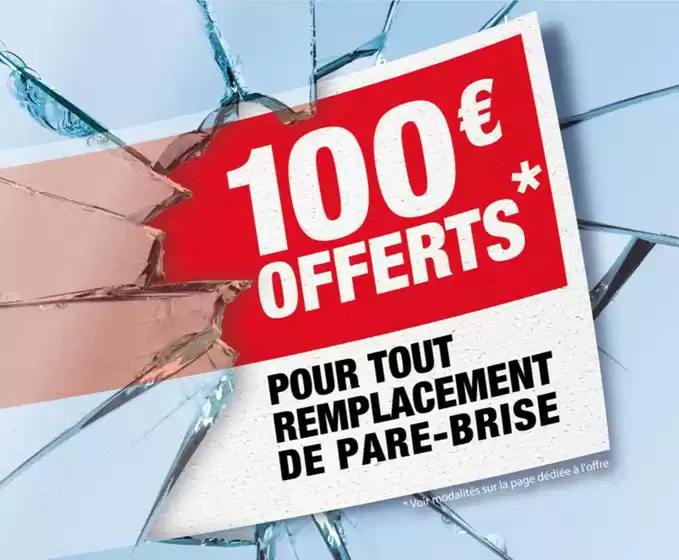 Catalogue Rapid Pare-brise à Fréjus | Franchise offerte ou carte cadeau 100 € | 10/02/2025 - 28/02/2025