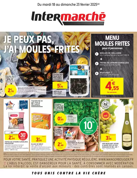 Catalogue Intermarché à Ludres | S08 - R2 - MOULES FRITES | 18/02/2025 - 23/02/2025