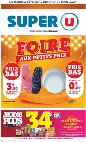 Catalogue Super U à Mesnières-en-Bray | Foire petits prix  | 18/02/2025 - 02/03/2025