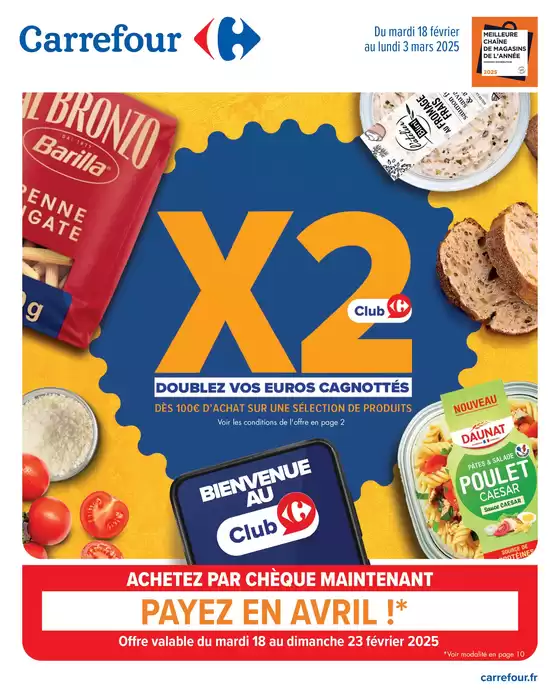 Catalogue Carrefour Drive à Sète | DOUBLEZ VOS EUROS CAGNOTTÉS | 18/02/2025 - 03/03/2025