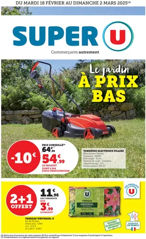 Promos de Jardineries et Animaleries à Roques (Haute Garonne) | Spécial Jardin sur Super U | 18/02/2025 - 02/03/2025