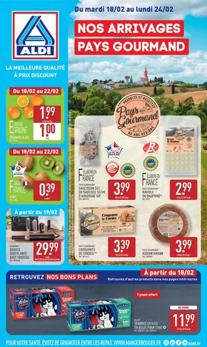 Catalogue Aldi à Tournehem-sur-la-Hem | NOS ARRIVAGES PAYS GOURMAND | 18/02/2025 - 24/02/2025