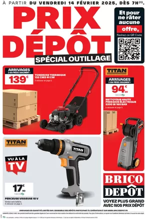 Promos de Bricolage à Remiremont | Prix Dépôt spécial outillage sur Brico Dépôt | 14/02/2025 - 27/02/2025