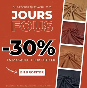 Promos de Meubles et Décoration à Sannois |  LES JOURS FOUS CHEZ TOTO !  sur Toto | 17/02/2025 - 12/04/2025