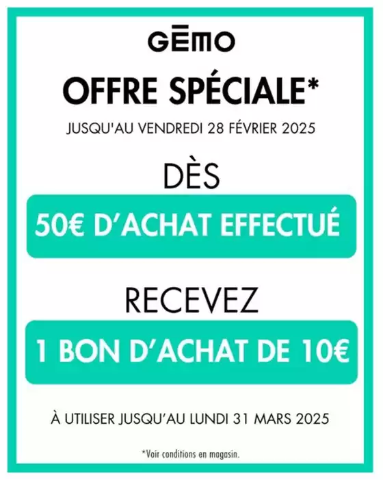 Catalogue Gémo à Choisey | Offre spéciale | 17/02/2025 - 31/03/2025