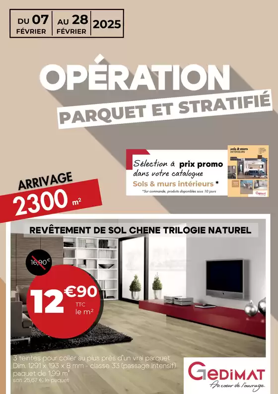 Catalogue Gedimat à Saint-Brieuc | Opération parquets et stratifiés | 17/02/2025 - 28/02/2025