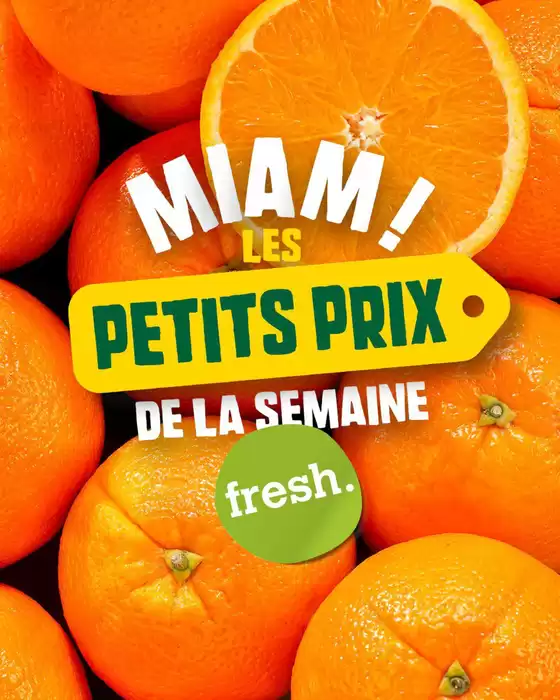 Catalogue Fresh à Saint-Avold | Les petits prix | 19/02/2025 - 24/02/2025