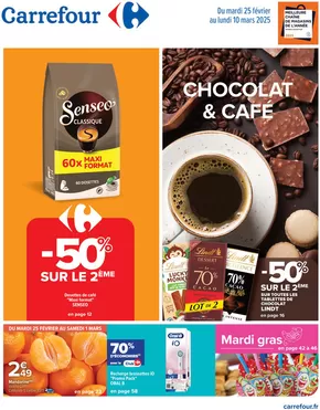 Catalogue Carrefour Contact à Thionville | -50% SUR LE 2ÈME - CHOCOLAT ET CAFÉ | 25/02/2025 - 10/03/2025