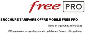 Promos de Multimédia et Electroménager à Mably | BROCHURE TARIFAIRE OFFRE MOBILE FREE PRO sur Free | 21/02/2025 - 31/12/2025