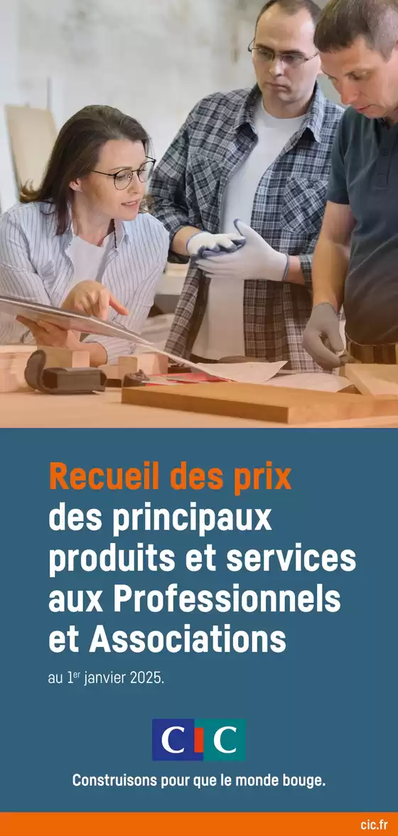 Catalogue CIC à Juvignac | Recueil des prix des principaux produits et services aux Professionnels et Associations | 21/02/2025 - 30/06/2025