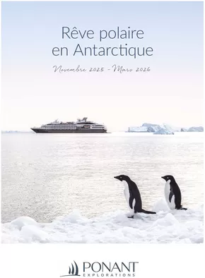 Promos de Voyages à La Motte-Servolex | Rêve polaire en Antarctique Novembre 2025 – Mars 2026 sur Ponant | 01/11/2025 - 31/03/2026