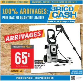 Catalogue Brico Cash à Tergnier | Venez profitez des nouveaux arrivages Brico Cash ! | 28/02/2025 - 13/03/2025