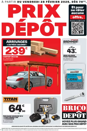 Catalogue Brico Dépôt à Courbevoie | Les arrivages Brico Dépôt | 28/02/2025 - 13/03/2025