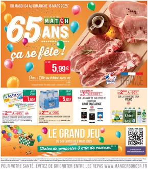 Catalogue Supermarché Match à Thaon-les-Vosges | 65 ANS ça se fête ! | 03/03/2025 - 16/03/2025