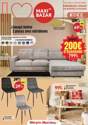 Promos de Bazar et Déstockage à Meximieux | Catalogue mobilier Maxi Bazar sur Maxi Bazar | 04/03/2025 - 30/03/2025