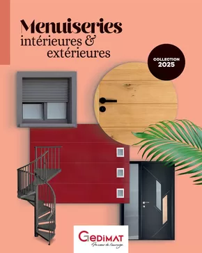 Promos de Bricolage à Bourganeuf | Menuiseries intérieures & extérieurs Collection 2025 sur Gedimat | 04/03/2025 - 31/03/2025