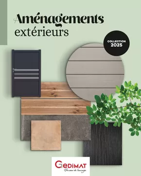 Catalogue Gedimat à Riom | AMENAGEMENTS EXTERIEURS 2025 | 04/03/2025 - 31/03/2025