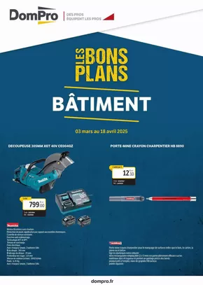 Promos de Bricolage à Saint-Claude | Bons plans bâtiment 2025 sur DomPro | 04/03/2025 - 18/04/2025