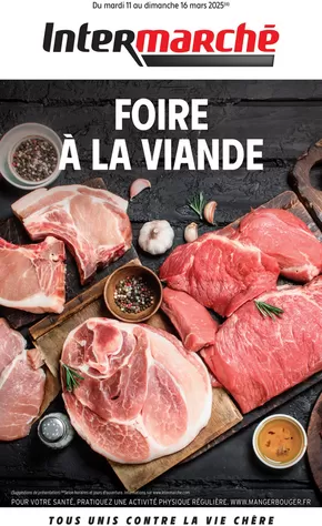 Catalogue Intermarché Hyper à Mirecourt | S11 - R2 - FOIRE A LA VIANDE | 11/03/2025 - 16/03/2025