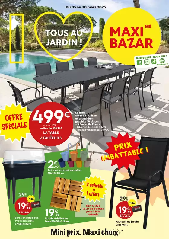 Catalogue Maxi Bazar à Saint-Victoret | Tous au jardin ! | 05/03/2025 - 30/03/2025