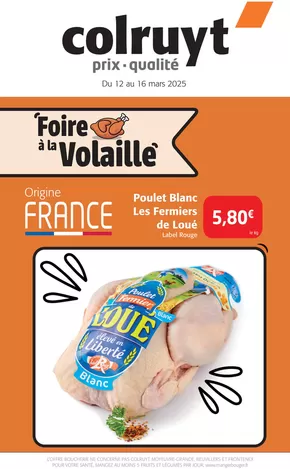 Catalogue Colruyt à Les Avenières | Foire à la volaille  | 12/03/2025 - 16/03/2025