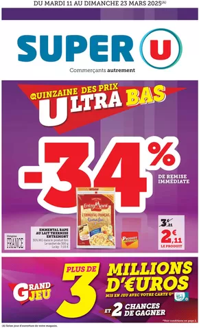 Promos de Supermarchés à Châtillon-sur-Seine | Quinzaine Commerçante sur Super U | 11/03/2025 - 23/03/2025