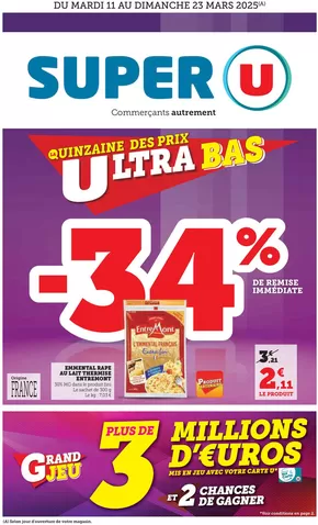 Catalogue Super U à Marolles-en-Brie | Quinzaine Commerçante | 11/03/2025 - 23/03/2025