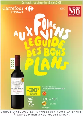 Catalogue Carrefour Contact à Bourgoin-Jallieu | FOIRE AUX VINS | 11/03/2025 - 23/03/2025