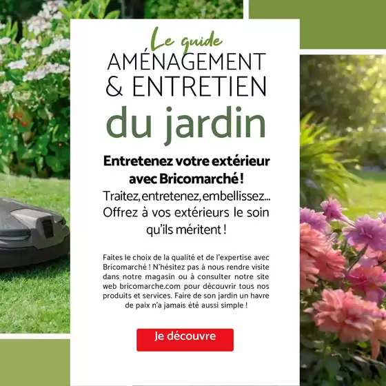 Catalogue Bricomarché à Villard-de-Lans | Imaginons votre jardin | 07/03/2025 - 03/05/2025