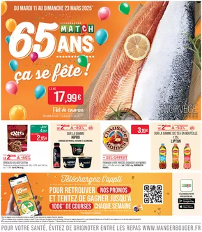 Catalogue Supermarché Match à Hochfelden | 65 ANS ça se fête ! | 11/03/2025 - 23/03/2025