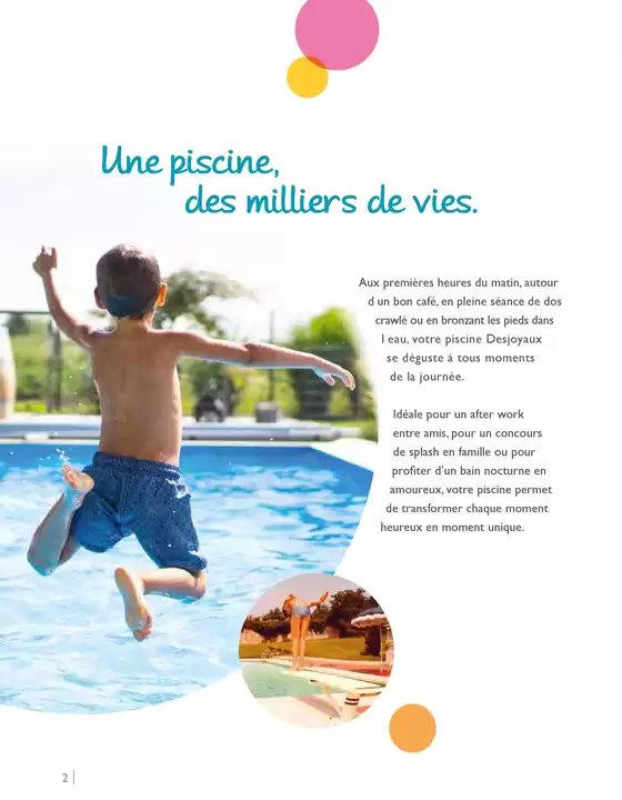 Catalogue Desjoyaux à Salaise-sur-Sanne | DES PISCINES ACCESSIBLES À TOUS | 07/03/2025 - 31/08/2025