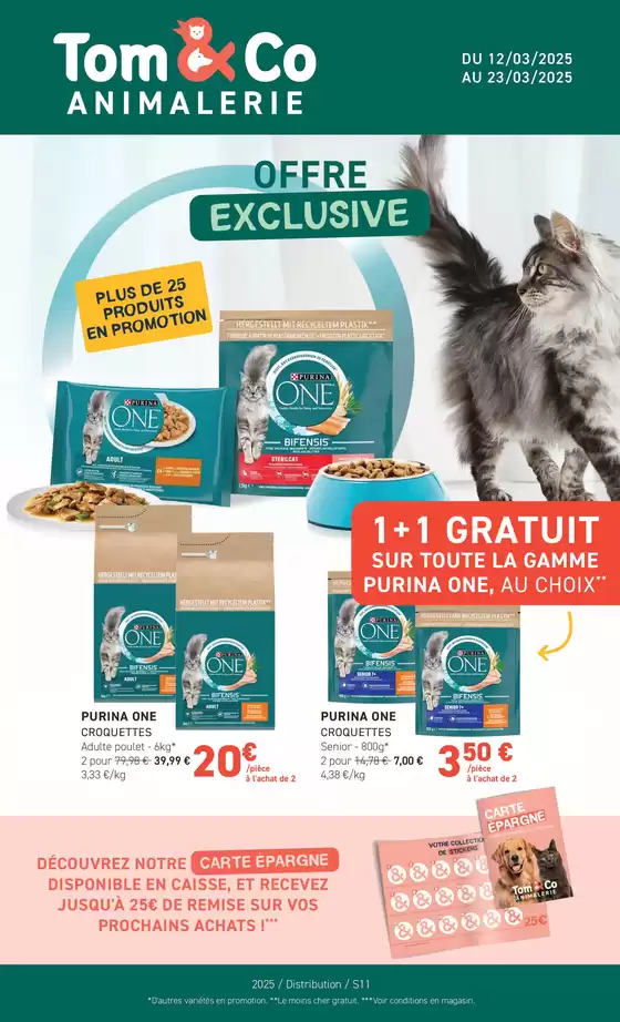 Catalogue Tom&Co à Cherbourg-Octeville | 1+1 GRATUIT SUR TOUTE LA GAMME PURINA ONE, AU CHOIX | 10/03/2025 - 23/03/2025