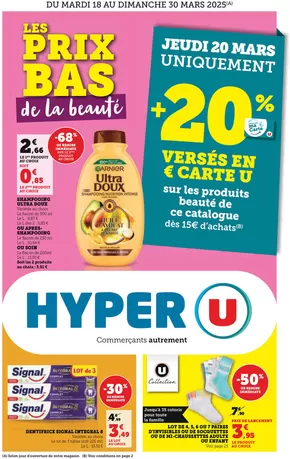 Catalogue Hyper U à Saint-Raphaël (Var) | Spécial Beauté | 18/03/2025 - 30/03/2025