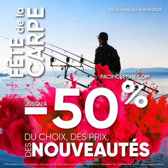 Catalogue Pacific Pêche à Nieppe | C'est la Fête de la Carpe chez Pacific Pêche ! | 12/03/2025 - 14/04/2025