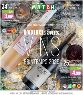Catalogue Supermarché Match à Lille | FOIRE AU VINS PRINTEMPS 2025 | 18/03/2025 - 30/03/2025