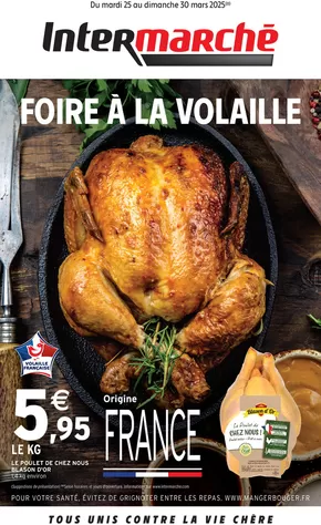Catalogue Intermarché Hyper | S13 - R8 - FOIRE A LA VOLAILLE | 25/03/2025 - 30/03/2025