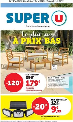 Promos de Jardineries et Animaleries à Nice | Plein air sur Super U | 25/03/2025 - 06/04/2025