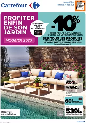 Promos de Supermarchés à Nîmes | MOBILIER DE JARDIN: OFFRE EXCLUSIVE CLIENTS PASS sur Carrefour City | 25/03/2025 - 30/03/2025