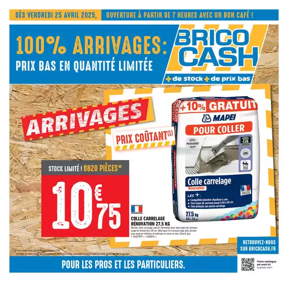 Catalogue Brico Cash à Sablé-sur-Sarthe | Venez profitez des nouveaux arrivages Brico Cash ! | 25/04/2025 - 08/05/2025