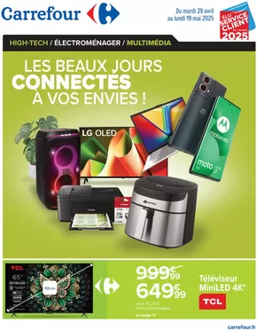 Catalogue Carrefour | LES BEAUX JOURS CONNECTÉS À VOS ENVIES ! | 12/05/2025 - 19/05/2025