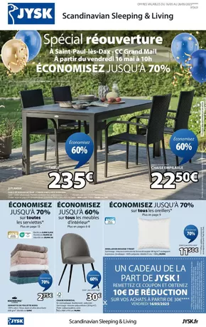 Catalogue JYSK à Narrosse | Spécial réouverture à Saint-Paul-lès-Dax CC - Grand Mail | 16/05/2025 - 26/05/2025