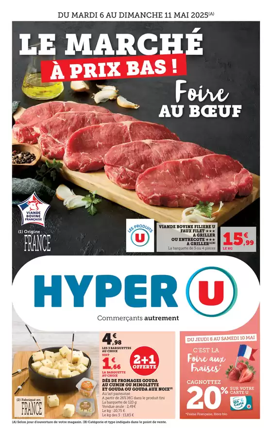 Catalogue Hyper U | Le marché à prix bas! | 06/05/2025 - 11/05/2025