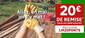 Promos de Bricolage à Sainte-Maure-de-Touraine | Allez en mai , en mai on s'y met! sur Leroy Merlin | 02/05/2025 - 13/05/2025