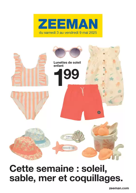 Catalogue Zeeman à Clermont-Ferrand | Cette semaine : soleil, sable, mer et coquillages | 02/05/2025 - 09/05/2025