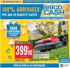 Catalogue Brico Cash à Canet-en-Roussillon | C’est l’anniversaire Brico Cash, venez en profiter ! | 08/05/2025 - 22/05/2025