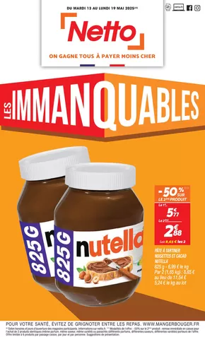 Promos de Discount Alimentaire | SEMAINE PROCHAINE : LES IMMANQUABLES sur Netto | 13/05/2025 - 19/05/2025