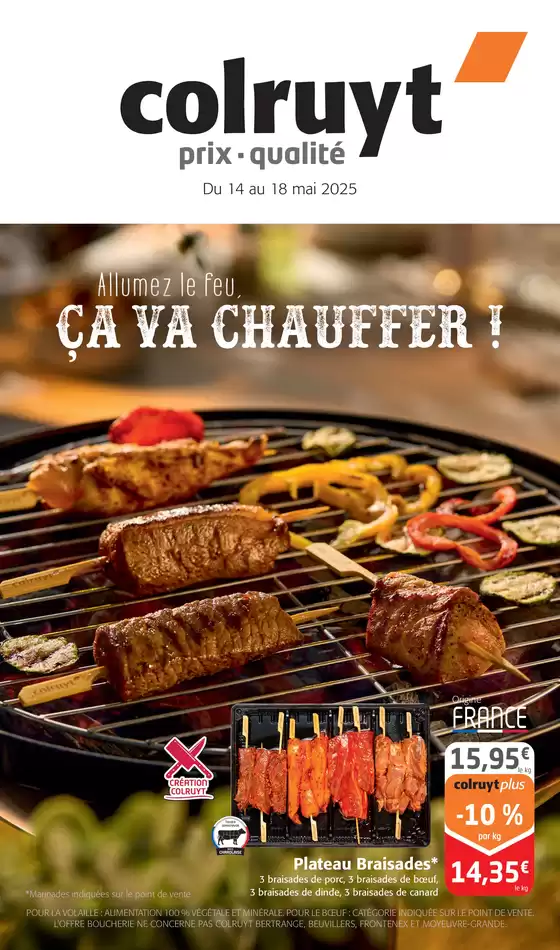 Catalogue Colruyt | Allumez le feu, ça va chauffer ! | 14/05/2025 - 18/05/2025